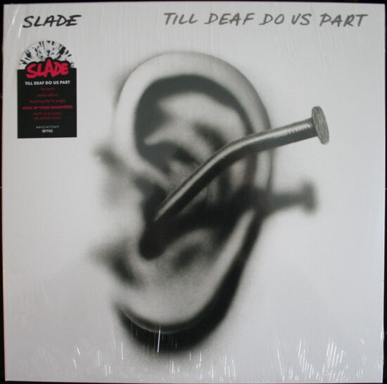 Slade – Till Deaf Do Us Part